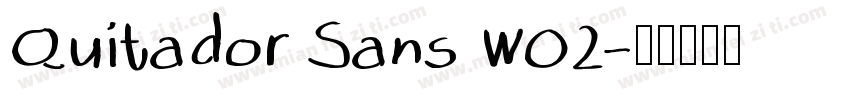 Quitador Sans W02字体转换